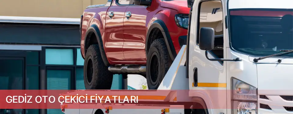 Gediz İlçemi Oto Çekici Fiyatları