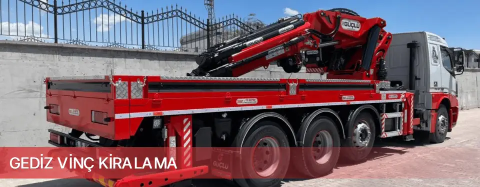 Gediz İlçemi Vinç Kiralama
